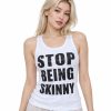 2026 Stop Being Skinny Tank Top Shirt 1
