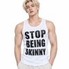 2026 Stop Being Skinny Tank Top Shirt 2