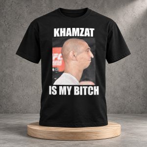 Dillon Danis Khamzat Is My Bitch Shirt
