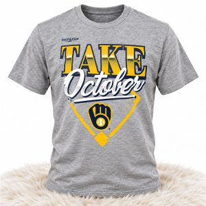 Milwaukee Brewers Take October 2026 Postseason Shirt
