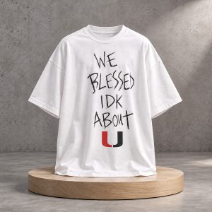 ATH A’Mir Sears We Blessed IDK About U Shirt