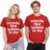 Vernon Seventeen Sounds Like Bullshit To Me Shirt 1
